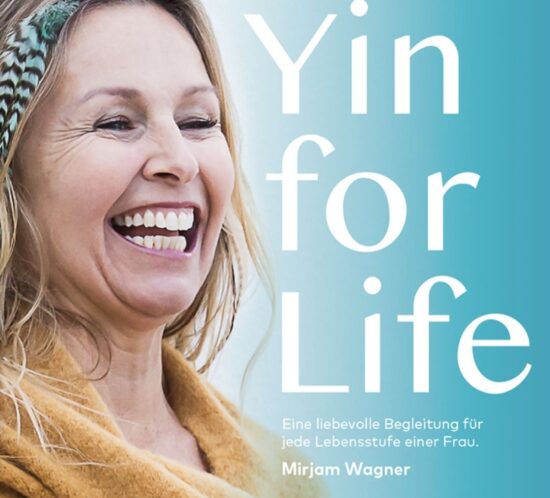 Yin for life - Deutsche Version